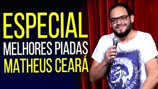 ESPECIAL MATHEUS CEARÁ MELHORES PIADAS [upl. by Antoni]