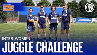 INTER WOMEN  JUGGLE CHALLENGE by leovegasnews 🏉🎾🏓 [upl. by Aylatan237]