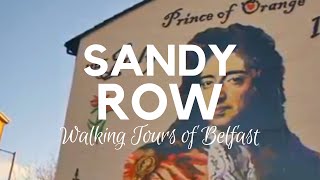 Sandy Row  King Billy Mural  Walking Tours of Belfast [upl. by Grube]