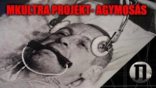 MK Ultra Projekt  Agymosás kisérlet [upl. by Atnek599]