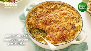 Jamie Olivers One Pan Greens Pasta Bake [upl. by Adnuhs]