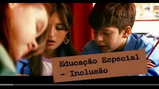 Por Dentro da Escola  Educação Especial Inclusão [upl. by Trant]