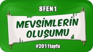 Mevsimlerin Oluşumu 📗 8FEN1 2025LGS [upl. by Liv952]