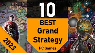 Best GRAND STRATEGY Games  TOP10 Grand Strategy Games 2023 [upl. by Chapin80]