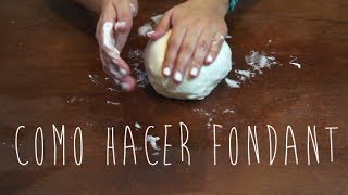 COMO HACER FONDANT CASERO Y FÁCIL  BAKING DAY [upl. by Sucramel395]