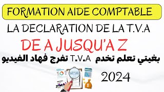 DECLARATION DE LA TVA Formation aide comptable [upl. by Mij929]