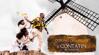 3 Djonga  contatin feat Vulgo FK [upl. by Frymire]