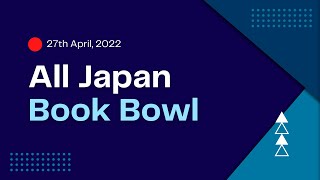 All Japan Book Bowl 2022 [upl. by Kalfas800]