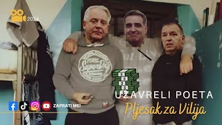 Uzavreli Poeta  Pljesak za Vilija [upl. by Alathia]