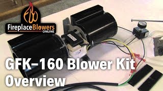 GFK160 Fireplace Blower Fan Kit Overview [upl. by Terej]