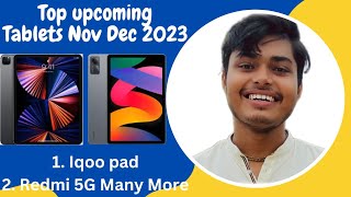 Top upcoming tablets nov december 2023 in India [upl. by Reinke626]