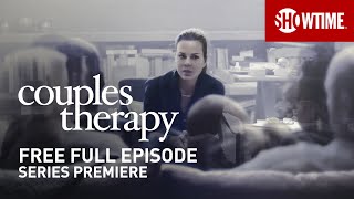 Couples Therapy  Series Premiere  Full Episode TVMA  SHOWTIME [upl. by Neraa430]