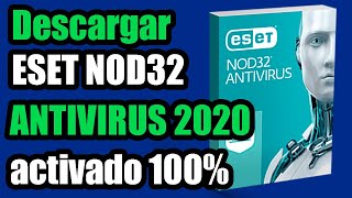 ✔ DESCARGAR Eset Nod32 Antivirus FULL EN ESPAÑOL 2020  LICENCIAS ACTUALIZADAS  Gratis 32 amp 64 Bits [upl. by Boswell896]