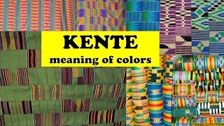 MEANING OF KENTE CLOTH COLORS [upl. by Jan508]