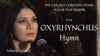 The oldest Christian melody Ο αρχαιότερος χριστιανικός ύμνος σε αρχαία αλφαβητική σημειογραφία [upl. by Heriberto]