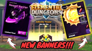 New REAPER BANNER and SOLAR BANNER and MORE  Elemental Dungeons New Update [upl. by Orabelle]