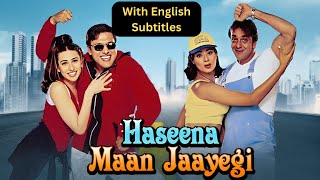 Haseena Maan Jayegi 1999 Hindi Movie With English Subtitles  Sanjay Dutt Govinda Karisma Kapoor [upl. by Allebara234]