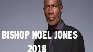 Bishop Noel Jones  LEAVE THE PAST BEHIND amp DONT LOOK BACK Aug 29 2018 [upl. by Tsenrae]