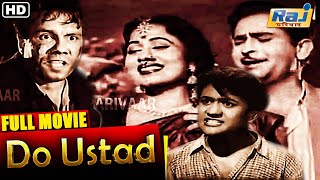 Do Ustad Full Movie HD  Blockbuster Super Hit Hindi Movie  Raj Kapoor  Madhubala  Raj Pariwar [upl. by Enahsal597]