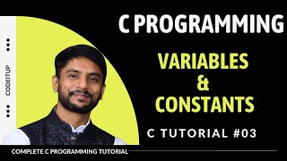 Variables and Constants in C  In Hindi [upl. by Holtorf]