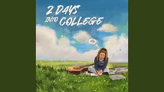 2 days into college [upl. by Dreher]