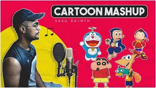 CARTOON MASHUP Nostalgic  Vasu Kainth [upl. by Ahsyen813]