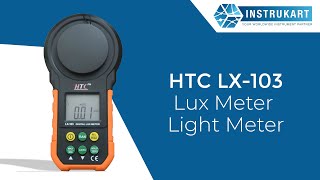 HTC LX103 Lux Meter  Light Meter [upl. by Nerreg]