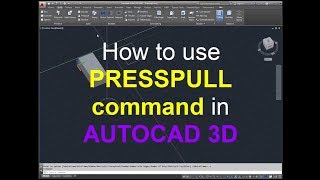 How to use PRESSPULL COMMAND in Autocad 3D  Autocad for Beginner and Advance  Autocad tutorial [upl. by Attelrak]