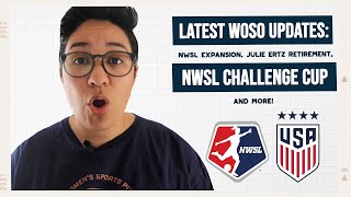 NWSL Expansion Julie Ertz Retirement NWSL Challenge Cup and More [upl. by Sydney654]