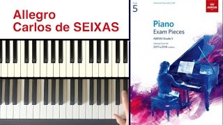 ABRSM Grade 5 A2  SEIXAS Allegro [upl. by Wetzel708]