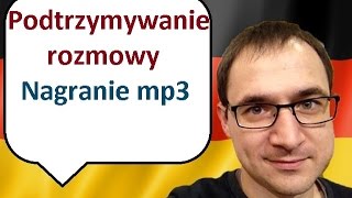 Podtrzymywanie rozmowy  nagranie mp3  Gerlicpl [upl. by Esilehc]