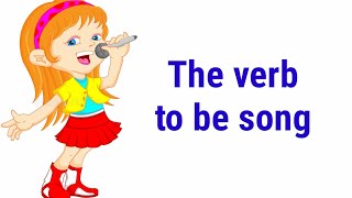 verb to be song  kids song [upl. by Attennek246]