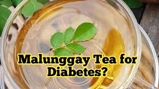 Malunggay leaf tea decoction for diabetics Review [upl. by Evin]