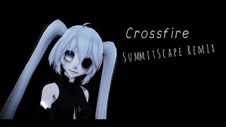 【MMD】Crossfire SummitScape Remix [upl. by Aihsaei570]