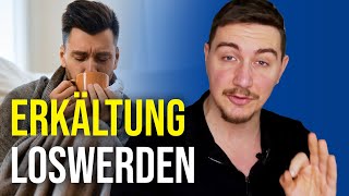 Erkältung schnell loswerden 4 Tipps wie du dein Immunsystem stärkst [upl. by Gabbie]