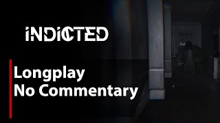 INDICTED  Full Game  No Commentary [upl. by Atnauq]