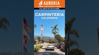 Relaxing Drive in California  Carpinteria 4K [upl. by Puto]