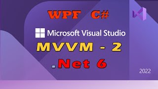 Aplicação WPF MVVM com C filtro e DataGrid Parte 2 Visual Studio 2022  2019 [upl. by Reniti]