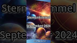 Sternenhimmel September 2024 ⭐ Sternenhimmel Horoskop [upl. by Leta]