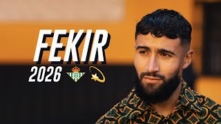 NABIL FEKIR prolonge au Bétis Séville  2026 [upl. by Akedijn]