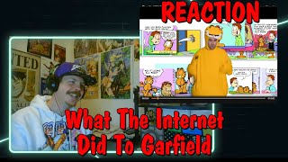 What The Internet Did To Garfield REACTION [upl. by Stromberg335]