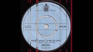 1967 Raphael  Please Speak To Me Of Love [upl. by Yenwat764]