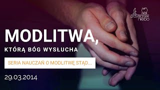 modlitwa którą Bóg wysłucha  leszek warachowski [upl. by Bum817]