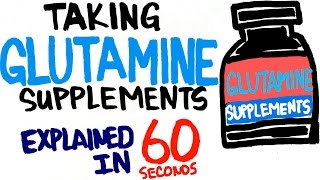 Glutamine Supplements Explained in 60 Seconds  Should You Take It [upl. by Leahcimnaes]