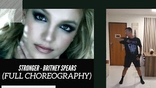 Stronger  Britney Spears Full choreography [upl. by Sabah]