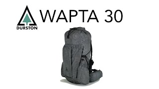 Durston Wapta 30  Superlight Pack [upl. by Ynnad933]