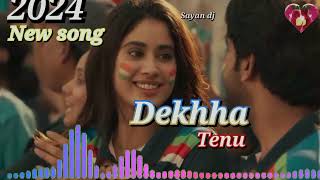 Dekhha Tenu  new dj remix  romantic dj song hit hindi dj song new song 2024 hindi dj gaan❤️ [upl. by Bathsheeb]