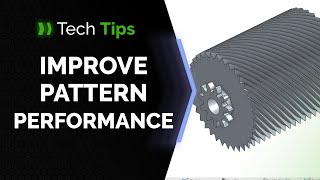 Improving Pattern Performance in Onshape  Tech Tip [upl. by Oremor549]