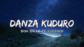 1 Hour  Danza Kuduro Lyrics  Don Omar [upl. by Jerz543]