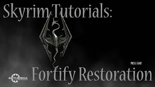 Skyrim Special Edition Fortify Restoration LoopGlitch [upl. by Ahtar451]